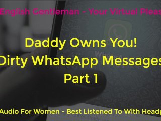 View Daddy owns you dirty whatsapp messages part 1  asmr erotic audio for women