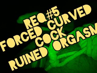 View CURVED COCK + RUINED ORGASM