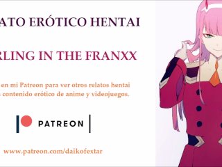 View Relato Hentai, Darling in the FranXX. Con voz en español.